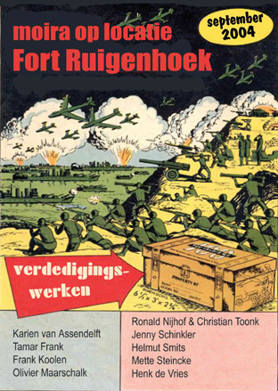 Moira op Locatie: Fort Ruigenhoek Verdedigingswerken